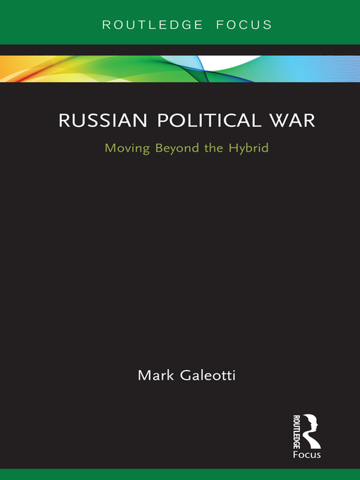 Title details for Russian Political War by Mark Galeotti - Available